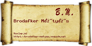 Brodafker Mátyás névjegykártya